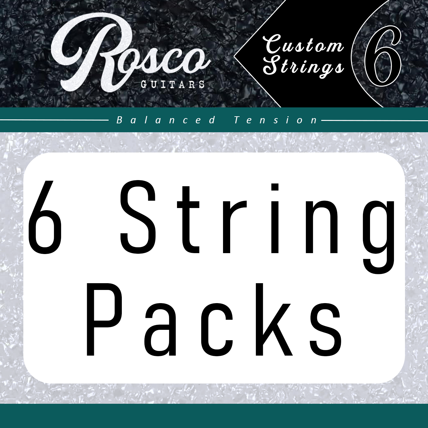6 String - Custom Packs